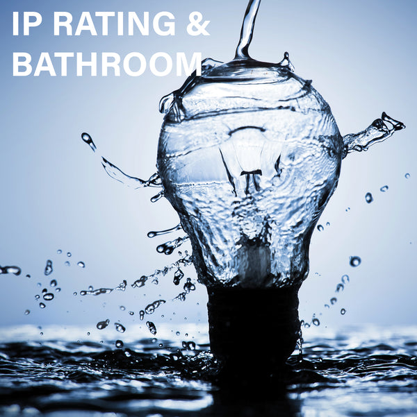 IP rating & Bathroom